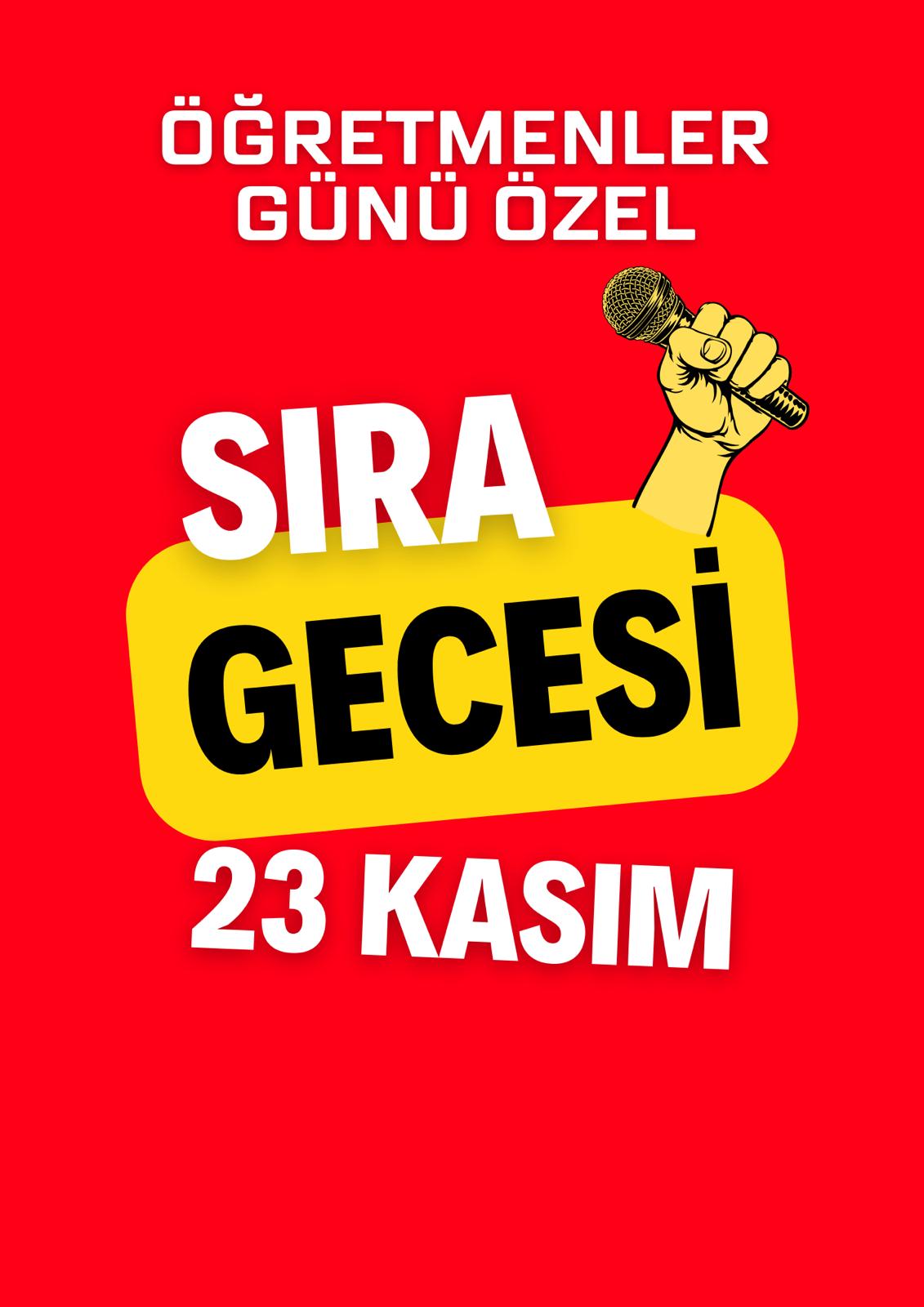 23 Kasım Öğretmenler Günü Özel Sıra Gecesi